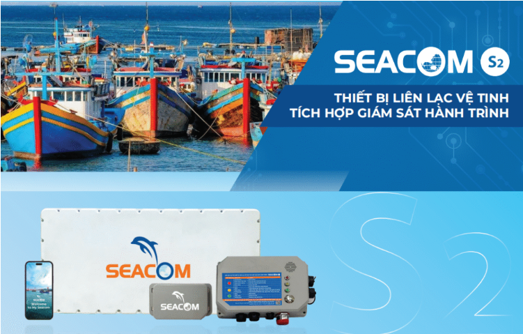 Seacom S2 - Giải pháp liên lạc vệ tinh thích hợp VMS chống IUU